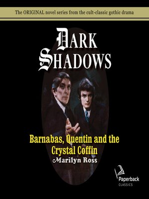 cover image of Barnabas, Quentin and the Crystal Coffin